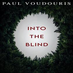 Into the Blind