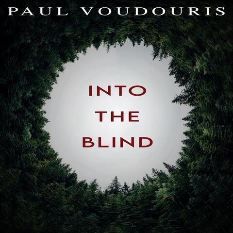 Into the Blind