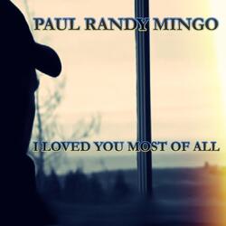 I Loved You Most of All