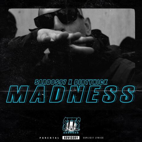 Madness