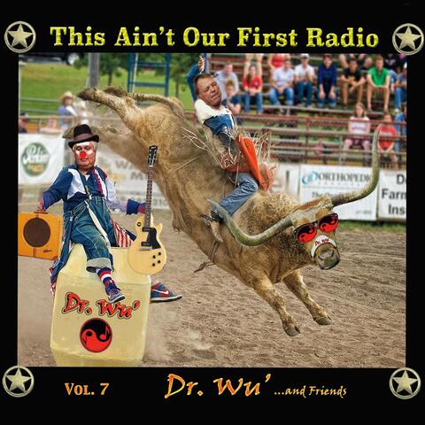 This Ain't Our First Radio