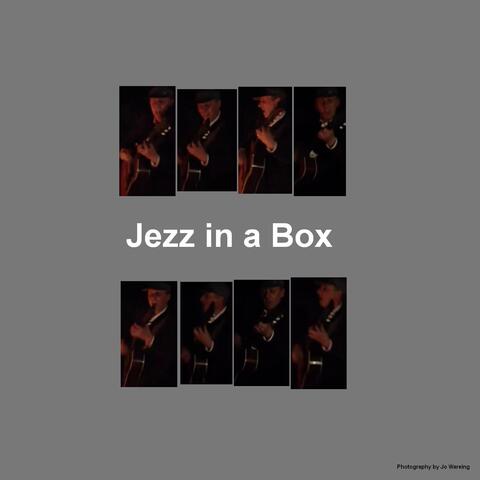 Jezz in a Box