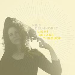 Light Breaks Through