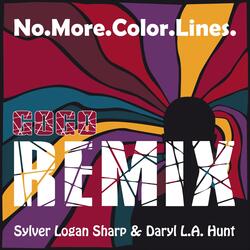 No.More.Color.Lines. (Radio Edit) [Go-Go Remix]