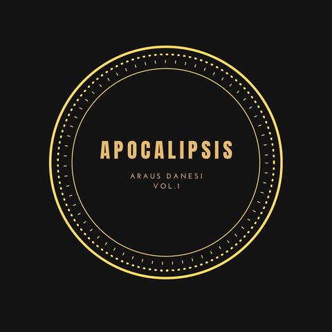 Apocalipsis, Vol. 1