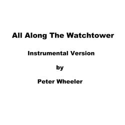 All Along the Watchtower (Instrumental)