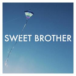 Sweet Brother