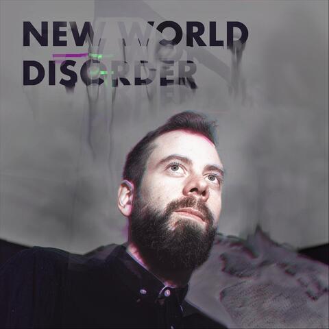 New World Disorder