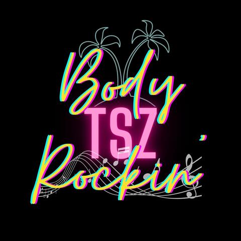 Body Rockin’