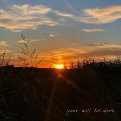 Your Will Be Done (feat. Eunice Gallegos)