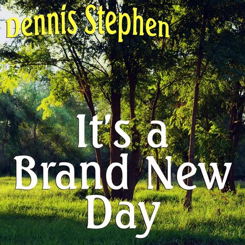 It's a Brand New Day