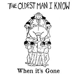 When It's Gone
