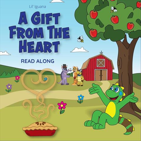 A Gift from the Heart (Read Along)