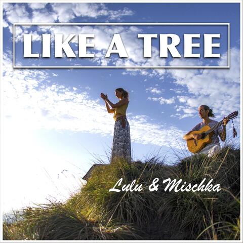 Like a Tree
