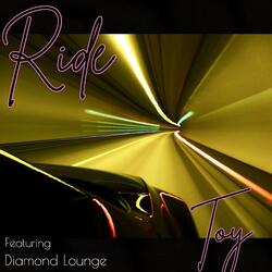 Ride (feat. Diamond Lounge)