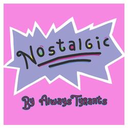 Nostalgic