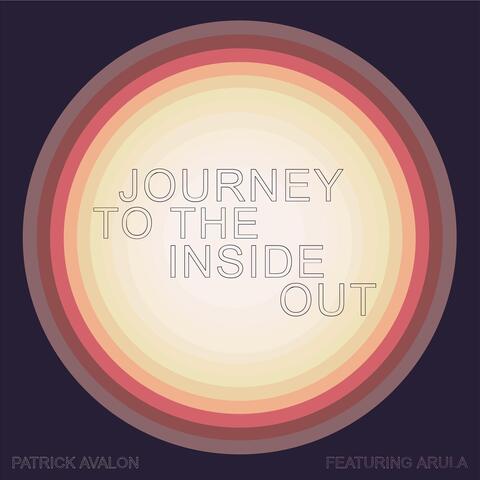 Journey to the Inside Out (feat. Arula)