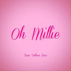 Oh Millie (From "Helluva Boss")
