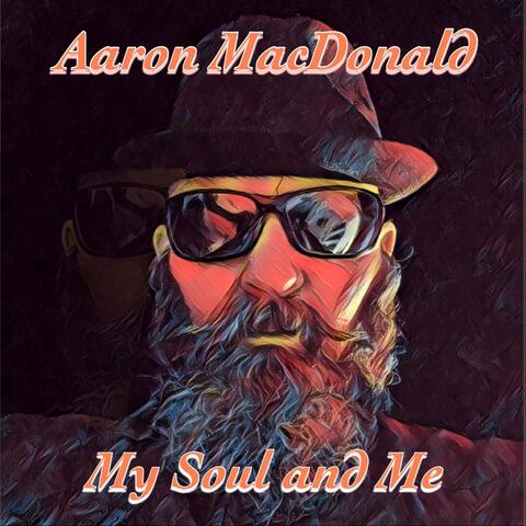 My Soul and Me