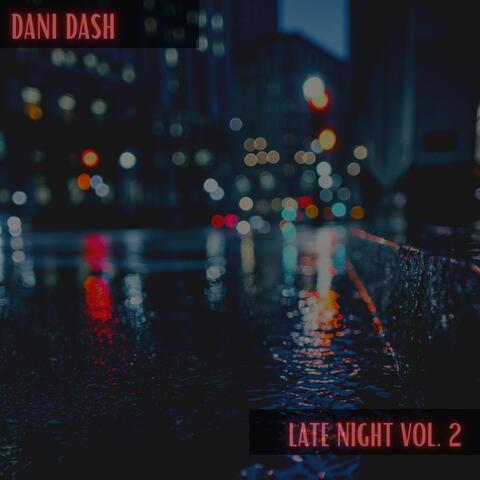 Late Night, Vol. 2
