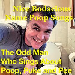 The Your Mom Poop Song
