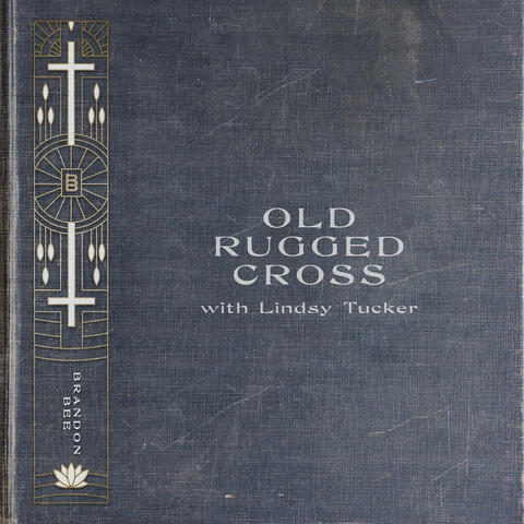 Old Rugged Cross (feat. Lindsy Tucker)
