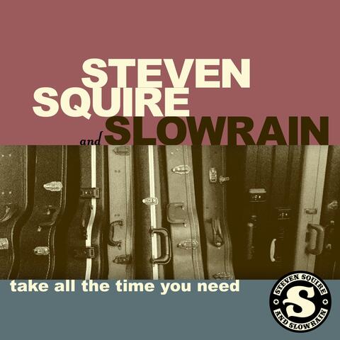 Take All the Time You Need