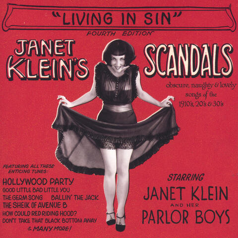 Janet Klein's Scandals" or "Living In Sin
