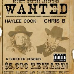 6 Shooter Cowboy (feat. Haylee Cook)