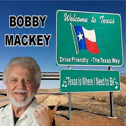 Texas Is Where I Need to Be
