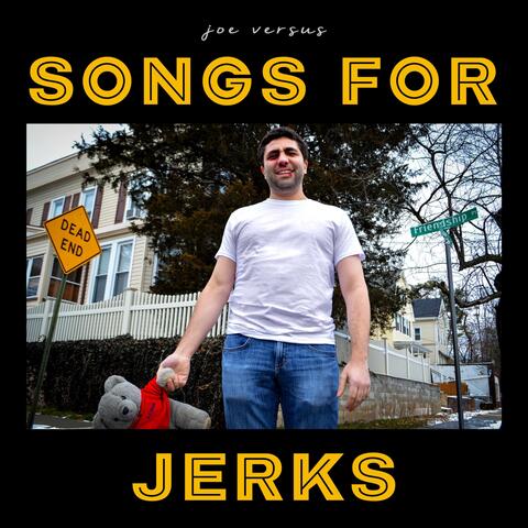 Songs for Jerks