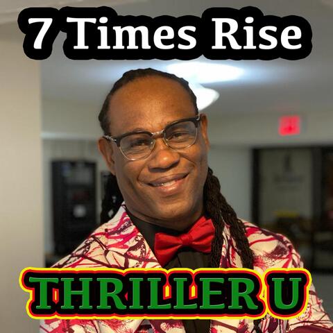 7 Times Rise