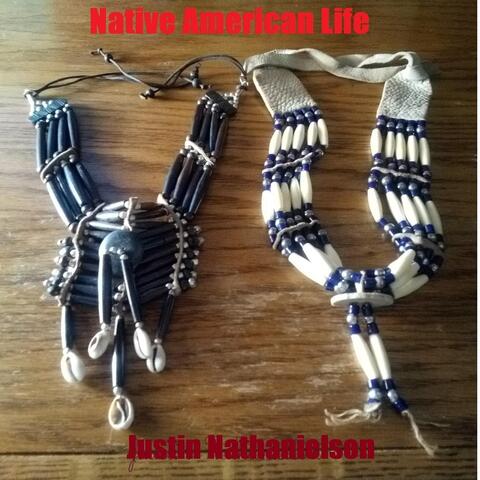 Native American Life