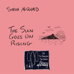 The Sun Goes on Rising (The St Buryan Sessions)