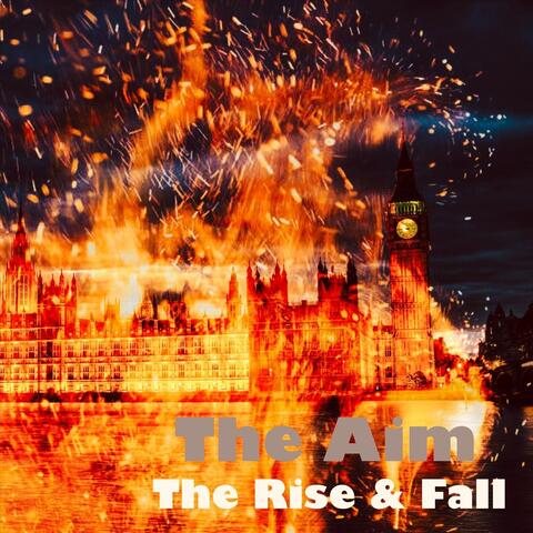 The Rise & Fall