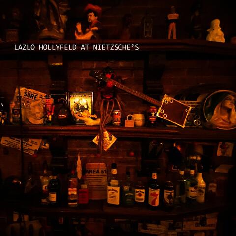 Lazlo Hollyfeld at Nietzsche's (Live)
