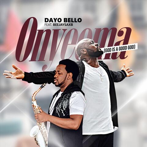Onyeoma (feat. Beejaysaxb)