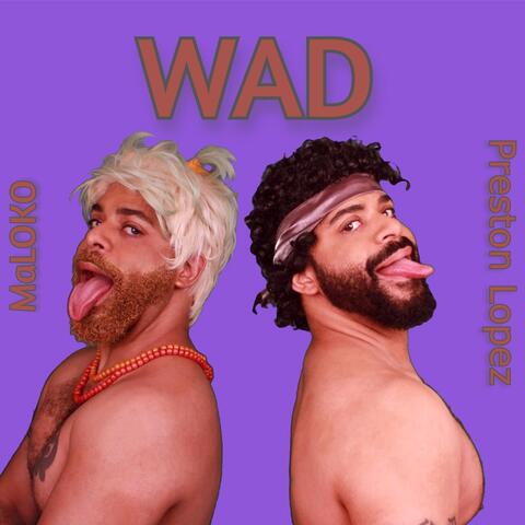 Wad (feat. Maloko)