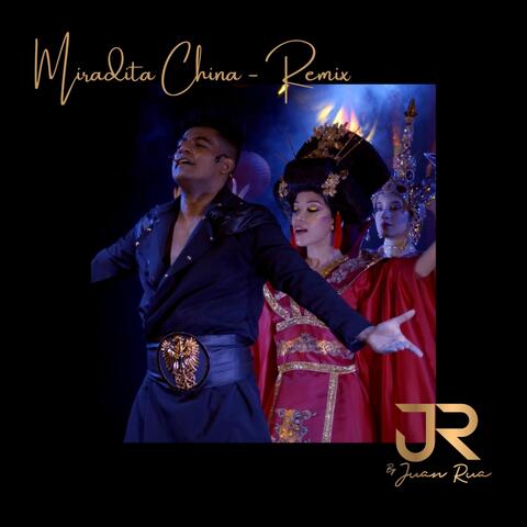 Miradita China (Remix)