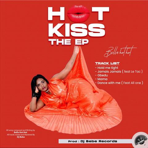 Hot Kiss