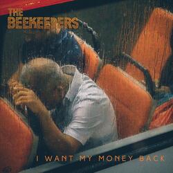 I Want My Money Back