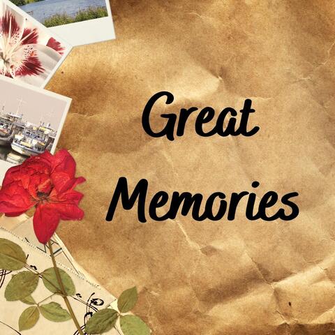 Great Memories