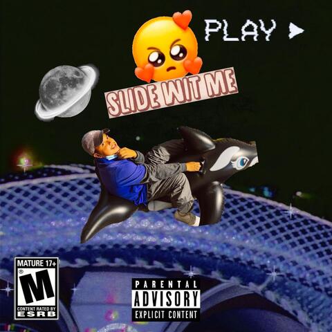 Slide Wit Me
