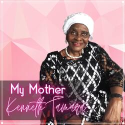 My Mother (Sparrow Mix)