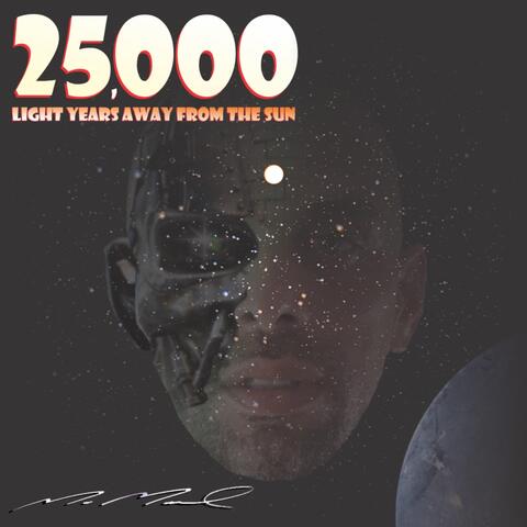 25,000 Light Years Away from the Sun