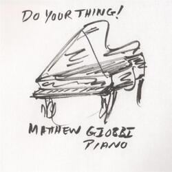 Do Your Thing!