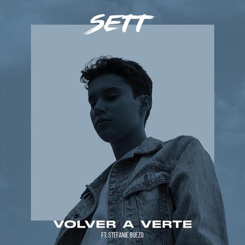 Volver a Verte (feat. Stefanie Buezo)