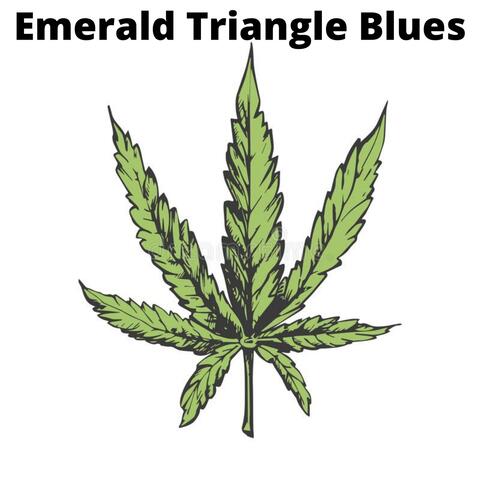 Emerald Triangle Blues
