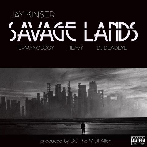 Savage Lands (feat. Termanology, Heavy & DJ Deadeye)