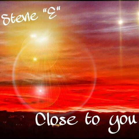 Close to You